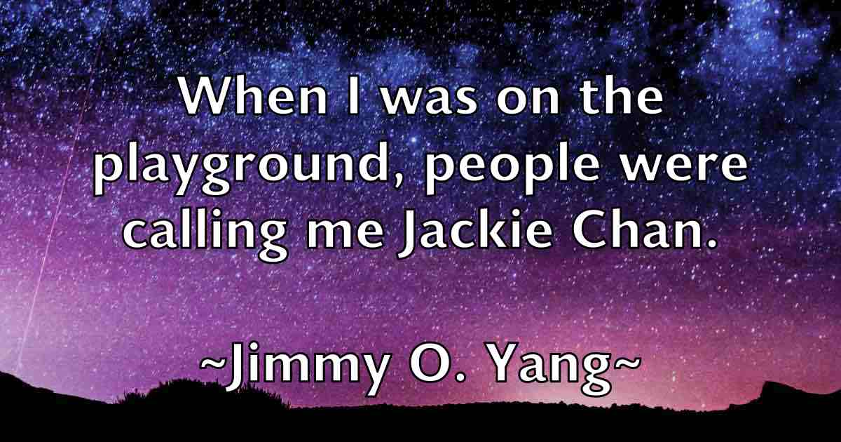 /images/quoteimage/jimmy-o-yang-fb-393953.jpg