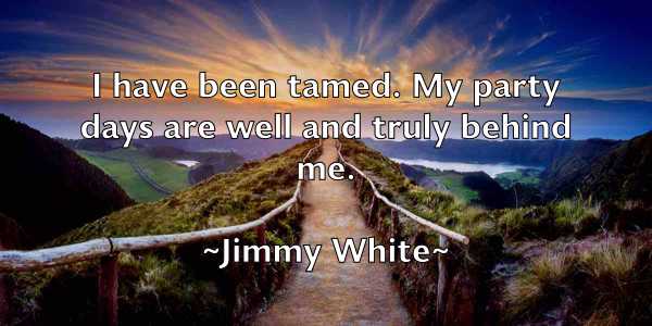 /images/quoteimage/jimmy-white-394504.jpg