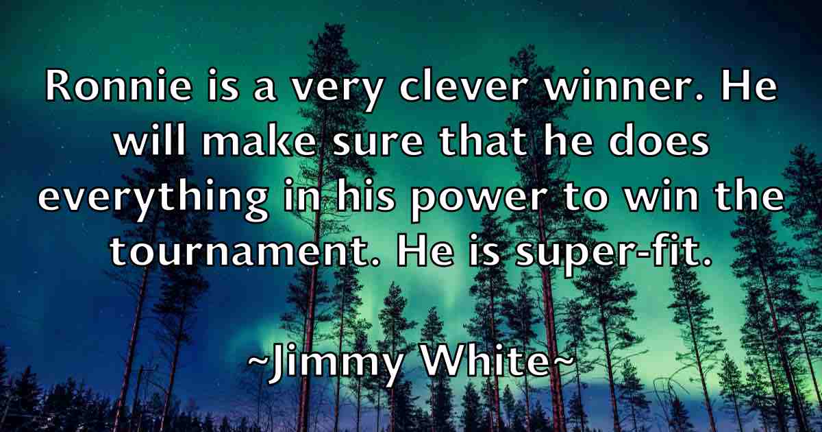/images/quoteimage/jimmy-white-fb-394430.jpg
