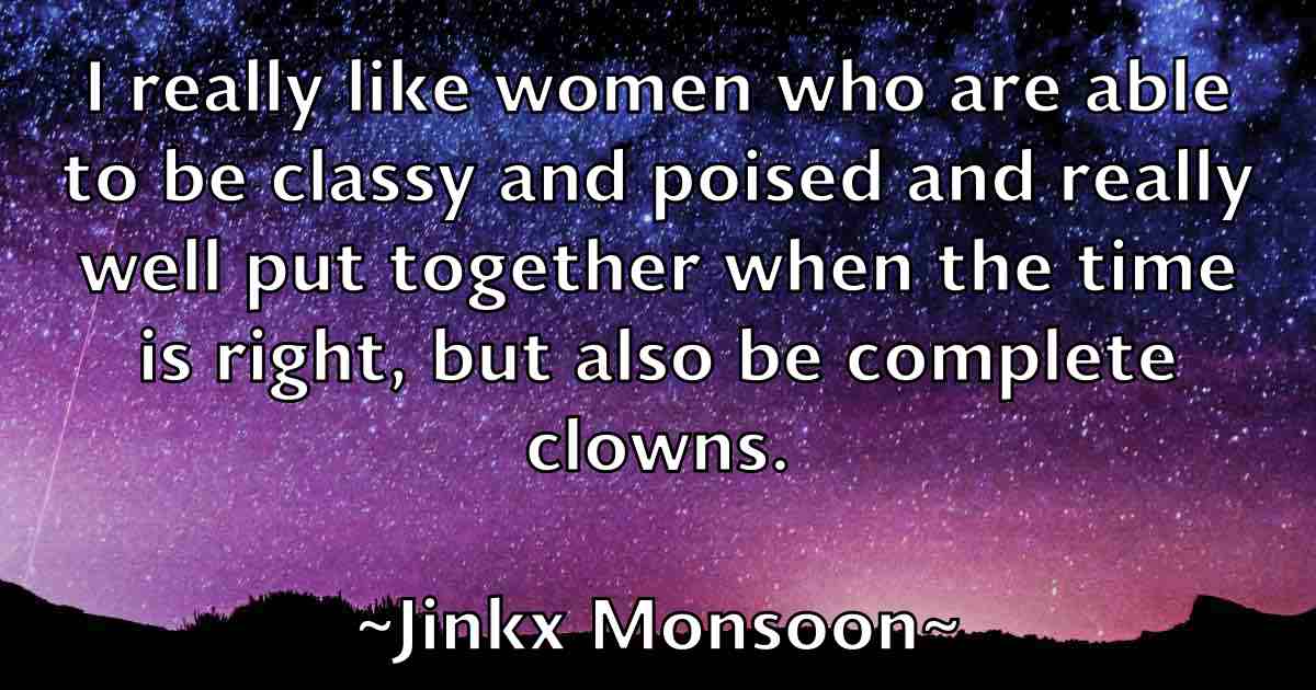 /images/quoteimage/jinkx-monsoon-fb-394657.jpg