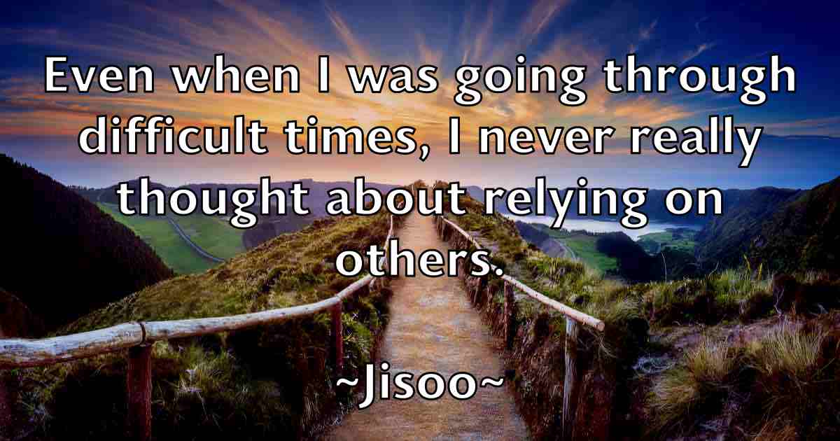 /images/quoteimage/jisoo-jisoo-fb-394767.jpg