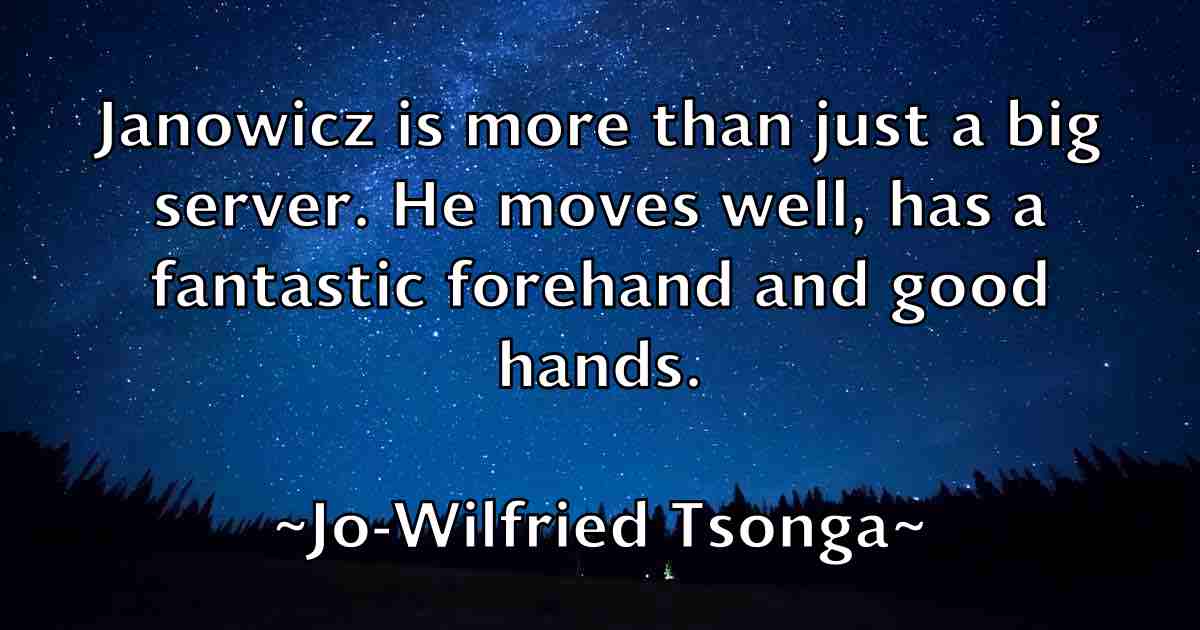 /images/quoteimage/jo-wilfried-tsonga-fb-395420.jpg