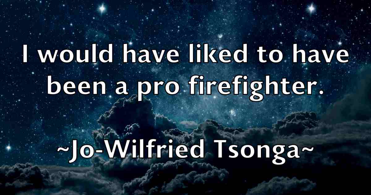 /images/quoteimage/jo-wilfried-tsonga-fb-395441.jpg