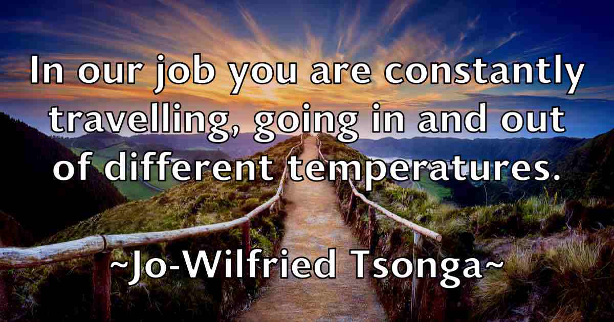 /images/quoteimage/jo-wilfried-tsonga-fb-395491.jpg