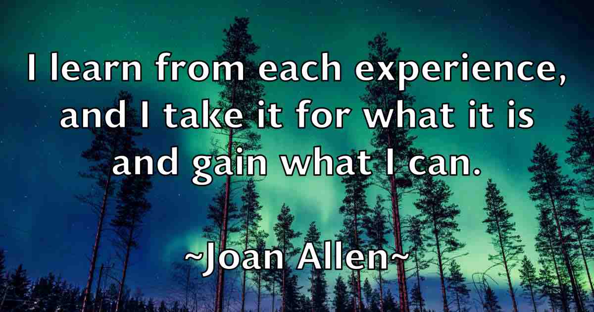 /images/quoteimage/joan-allen-fb-395666.jpg