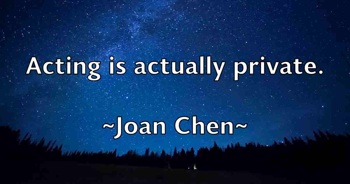 /images/quoteimage/joan-chen-fb-395777.jpg