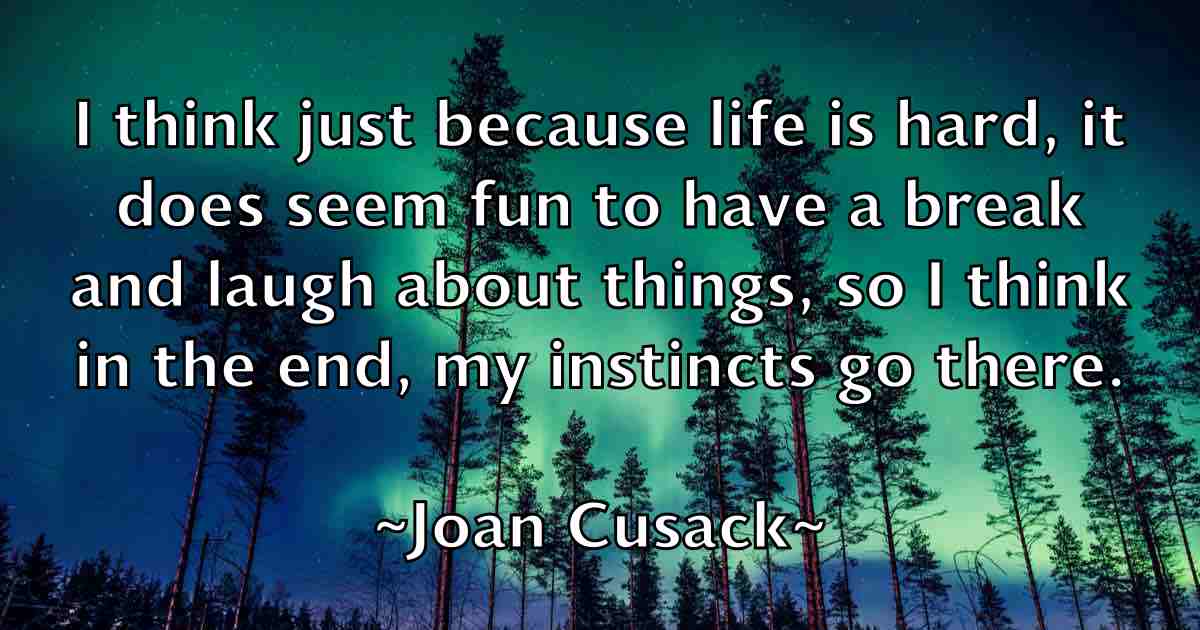/images/quoteimage/joan-cusack-fb-395905.jpg