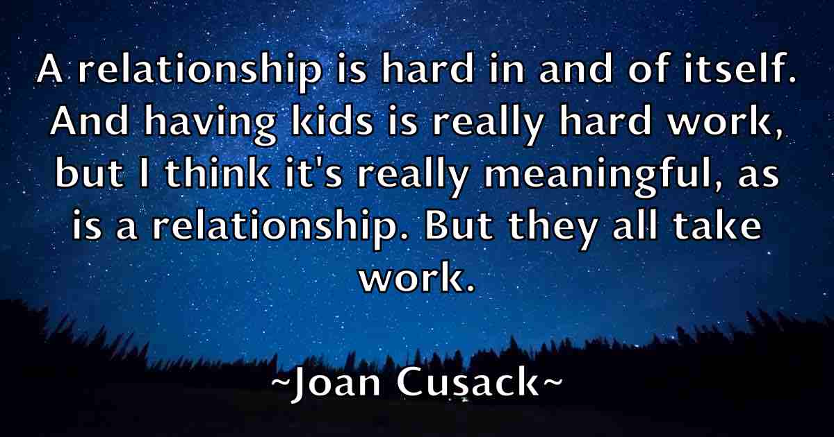 /images/quoteimage/joan-cusack-fb-395908.jpg