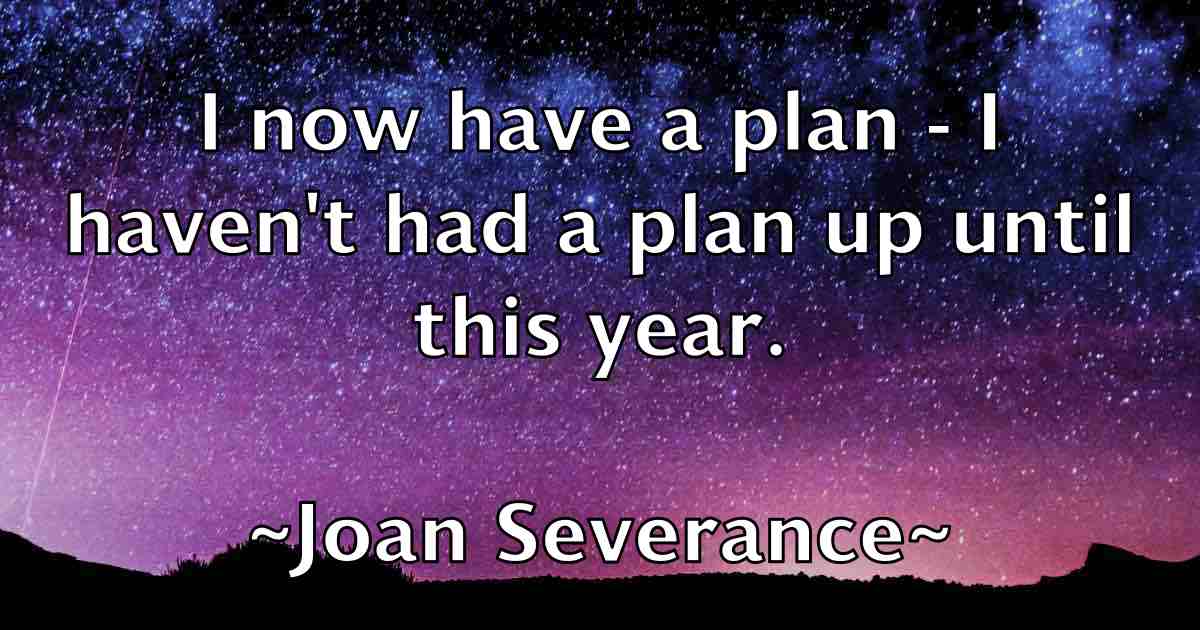 /images/quoteimage/joan-severance-fb-396419.jpg