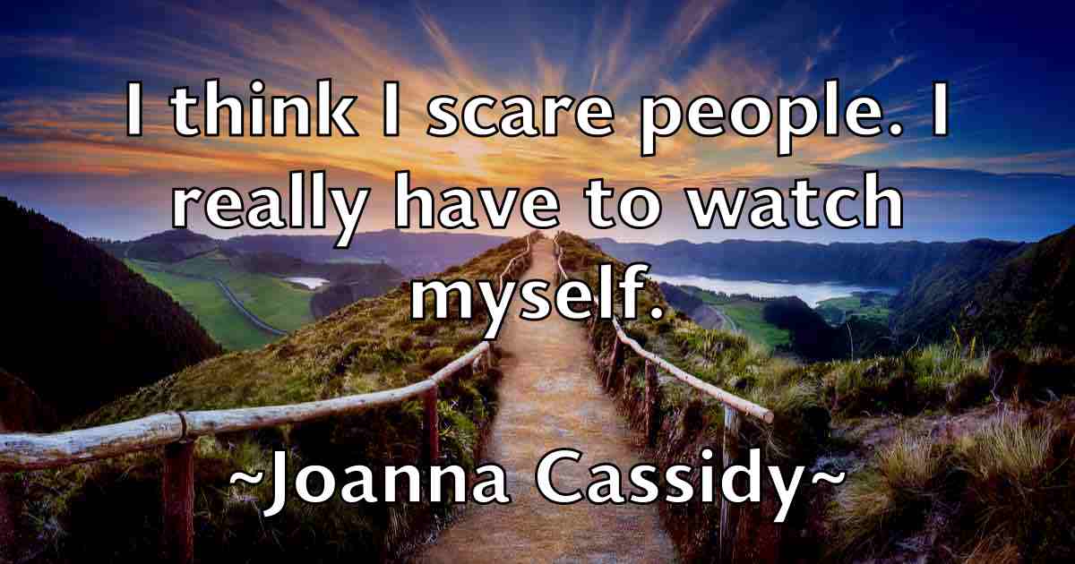 /images/quoteimage/joanna-cassidy-fb-396496.jpg