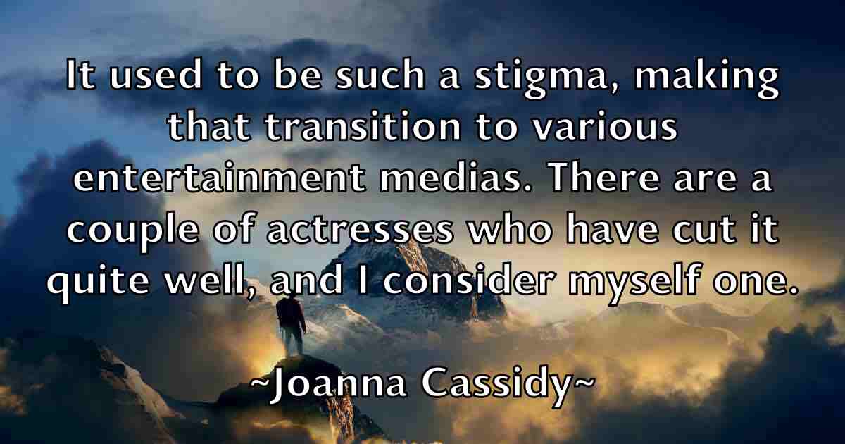 /images/quoteimage/joanna-cassidy-fb-396497.jpg