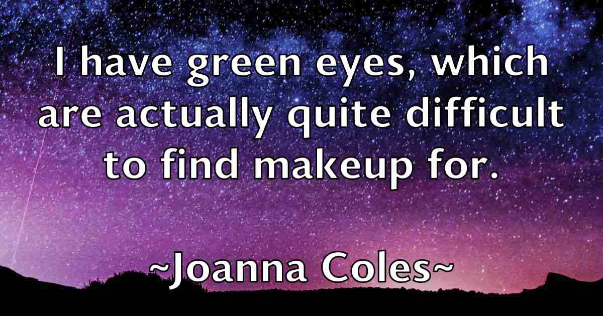/images/quoteimage/joanna-coles-fb-396512.jpg