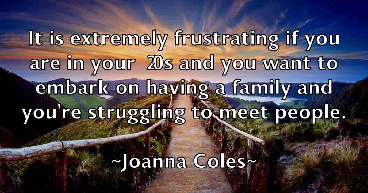 /images/quoteimage/joanna-coles-fb-396534.jpg