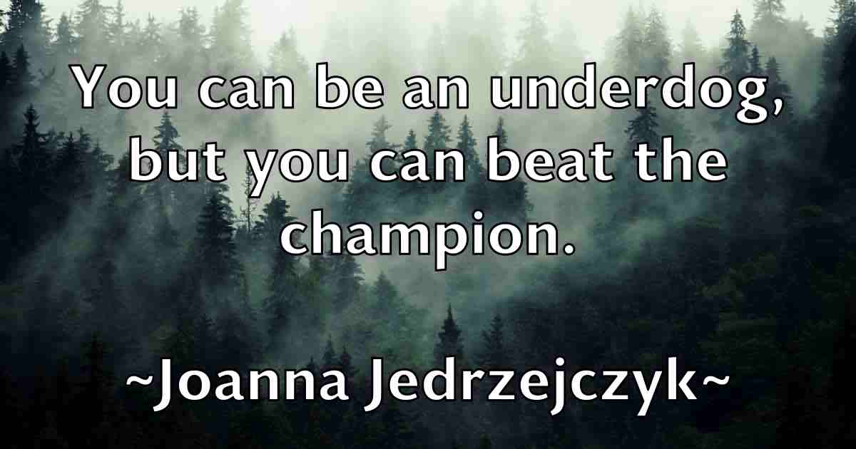 /images/quoteimage/joanna-jedrzejczyk-fb-396689.jpg