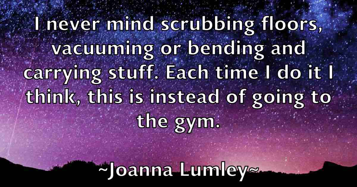 /images/quoteimage/joanna-lumley-fb-396890.jpg