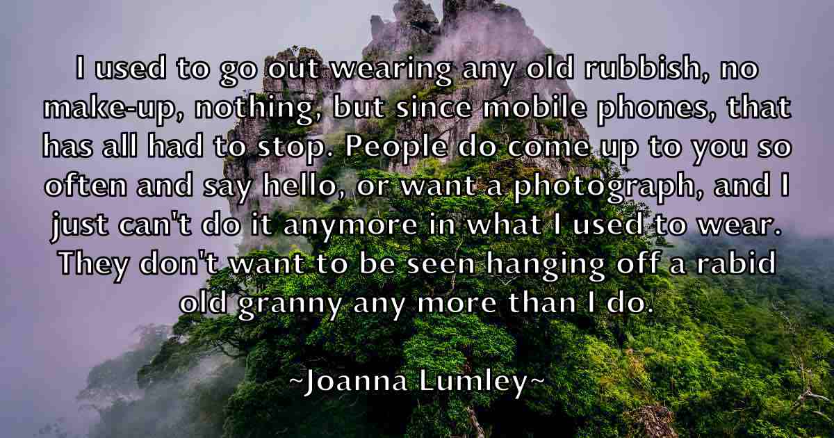 /images/quoteimage/joanna-lumley-fb-396936.jpg