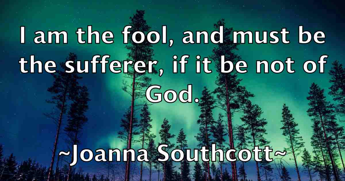 /images/quoteimage/joanna-southcott-fb-397041.jpg