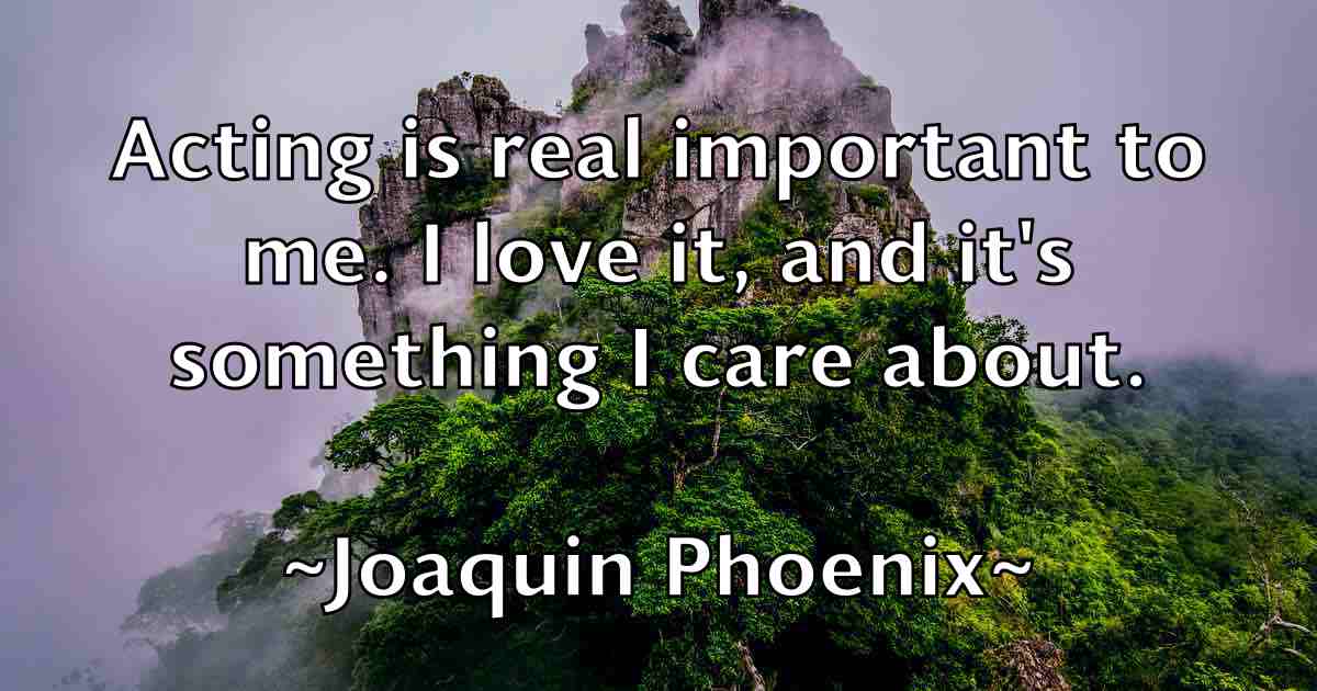 /images/quoteimage/joaquin-phoenix-fb-397334.jpg