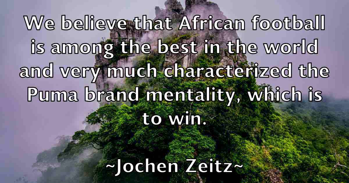 /images/quoteimage/jochen-zeitz-fb-397511.jpg