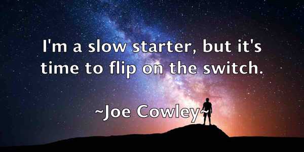 /images/quoteimage/joe-cowley-398974.jpg