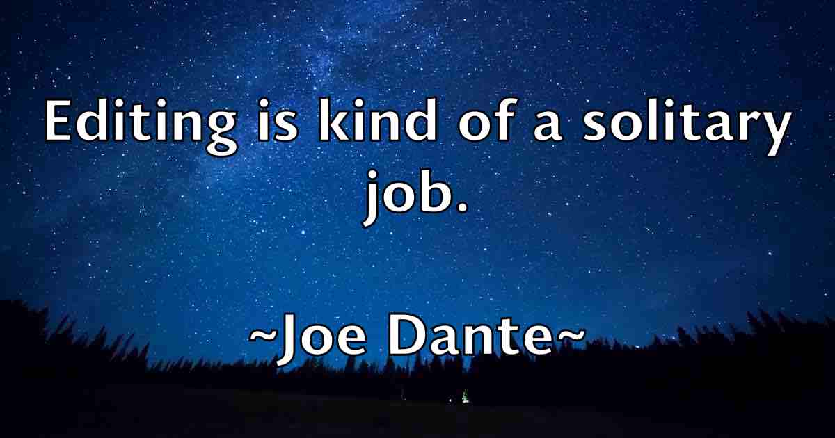 /images/quoteimage/joe-dante-fb-398988.jpg