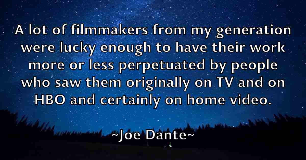 /images/quoteimage/joe-dante-fb-398996.jpg