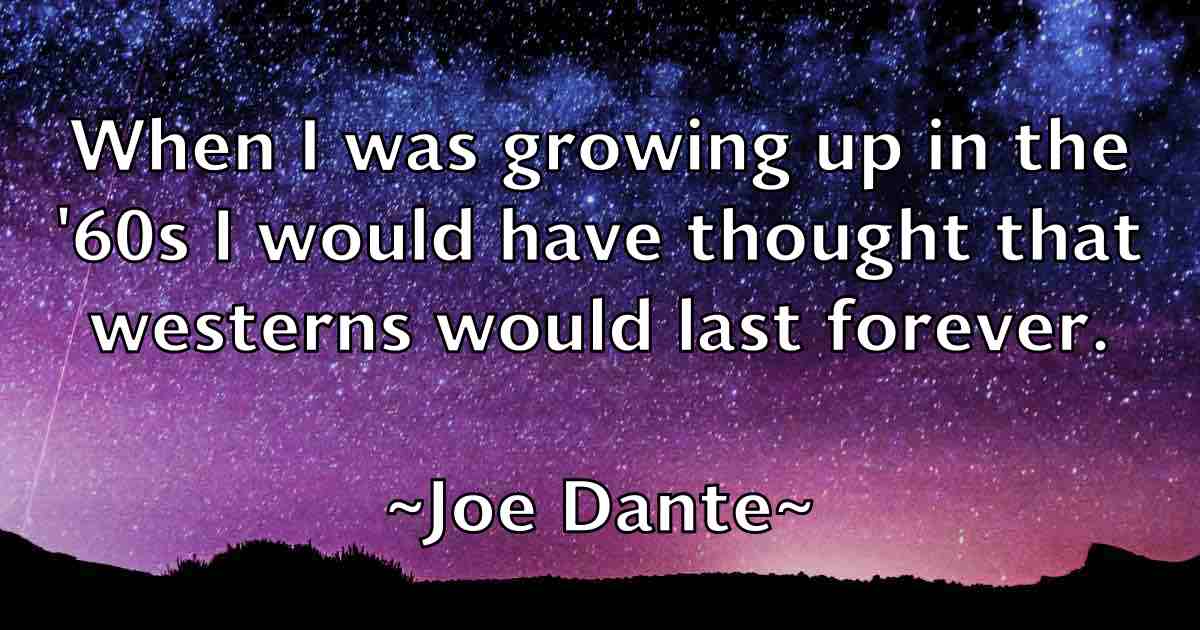 /images/quoteimage/joe-dante-fb-399012.jpg