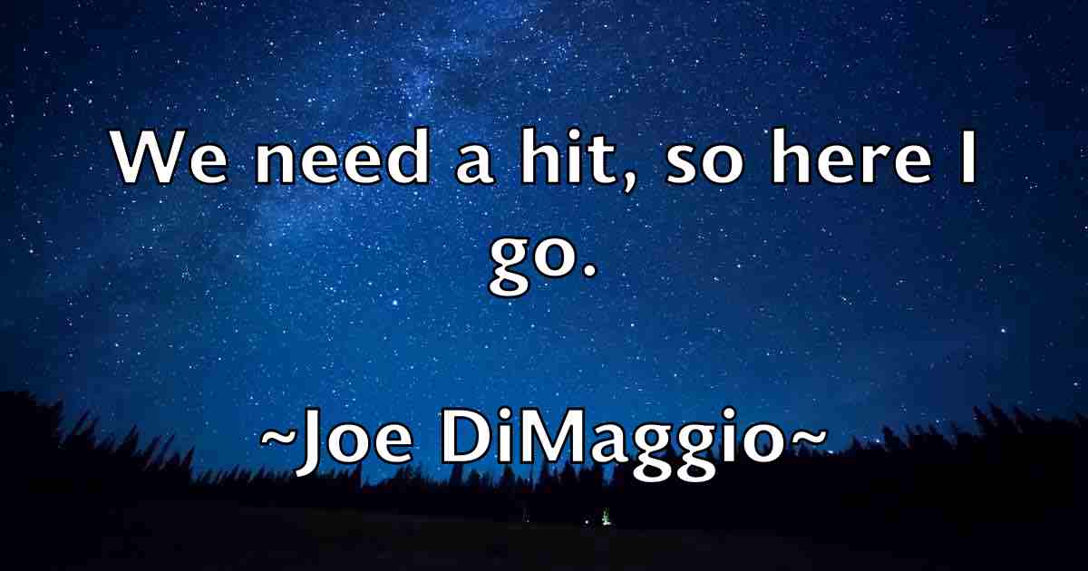 /images/quoteimage/joe-dimaggio-fb-399047.jpg