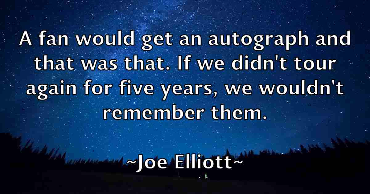 /images/quoteimage/joe-elliott-fb-399110.jpg