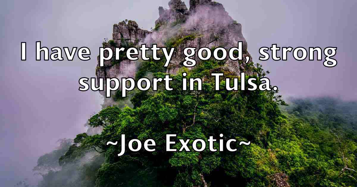 /images/quoteimage/joe-exotic-fb-399158.jpg