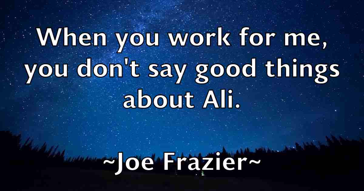 /images/quoteimage/joe-frazier-fb-399289.jpg