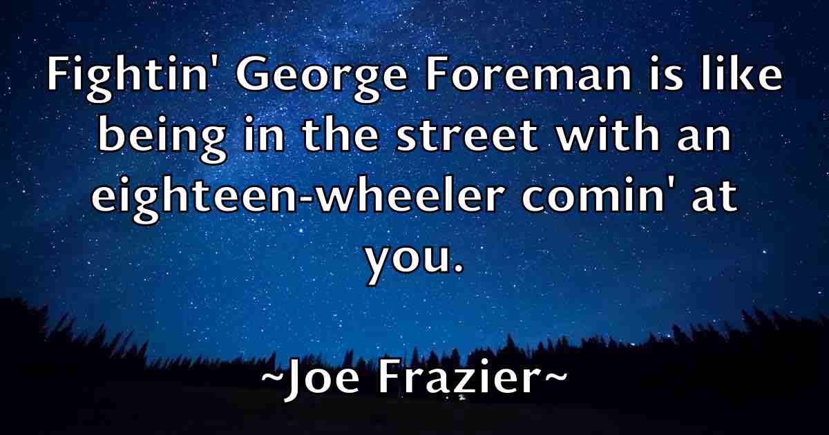 /images/quoteimage/joe-frazier-fb-399302.jpg
