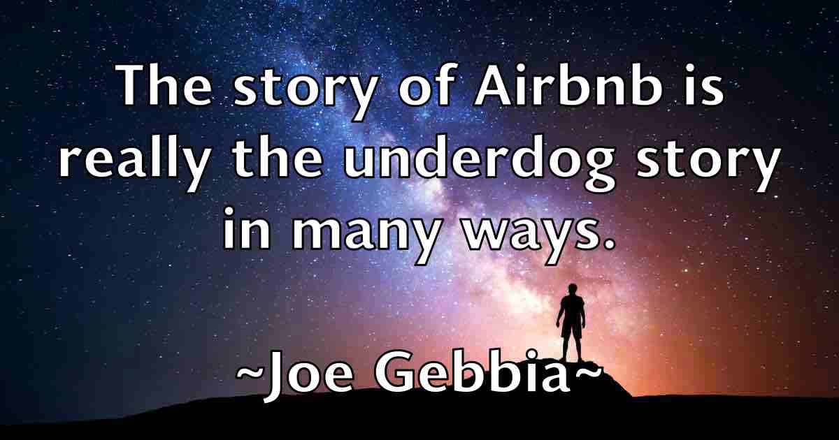 /images/quoteimage/joe-gebbia-fb-399408.jpg