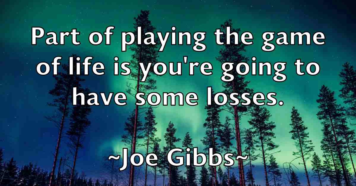 /images/quoteimage/joe-gibbs-fb-399501.jpg