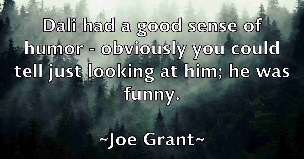 /images/quoteimage/joe-grant-fb-399567.jpg