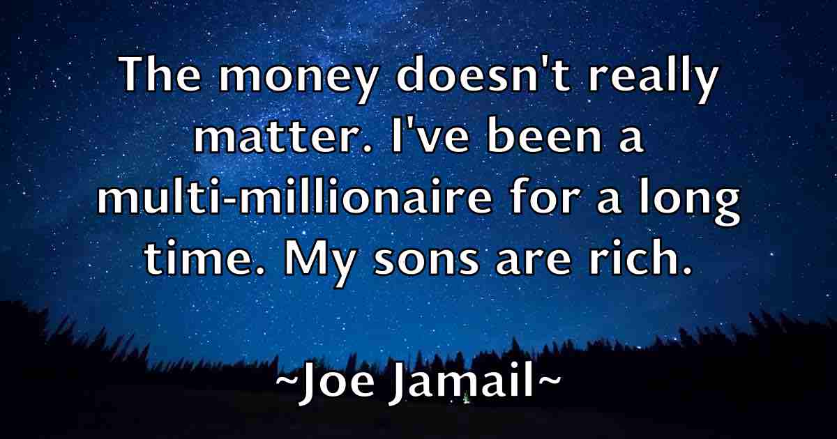 /images/quoteimage/joe-jamail-fb-399948.jpg