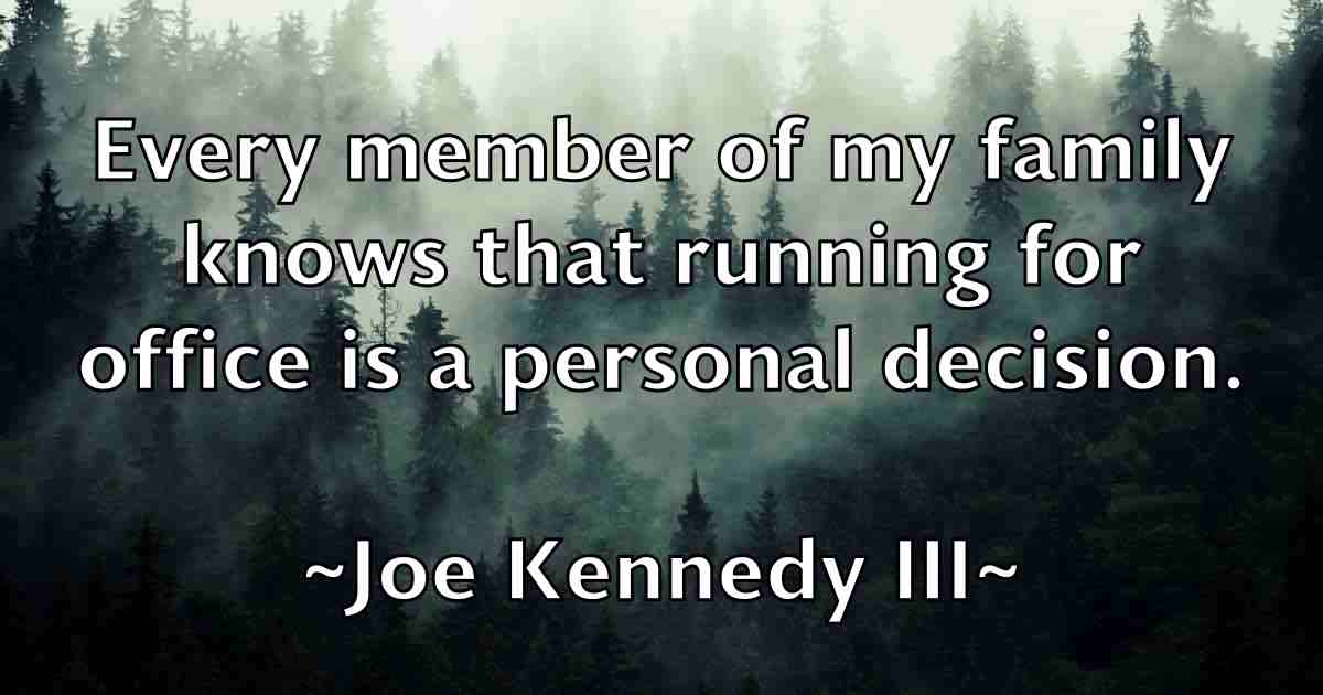 /images/quoteimage/joe-kennedy-iii-fb-400124.jpg