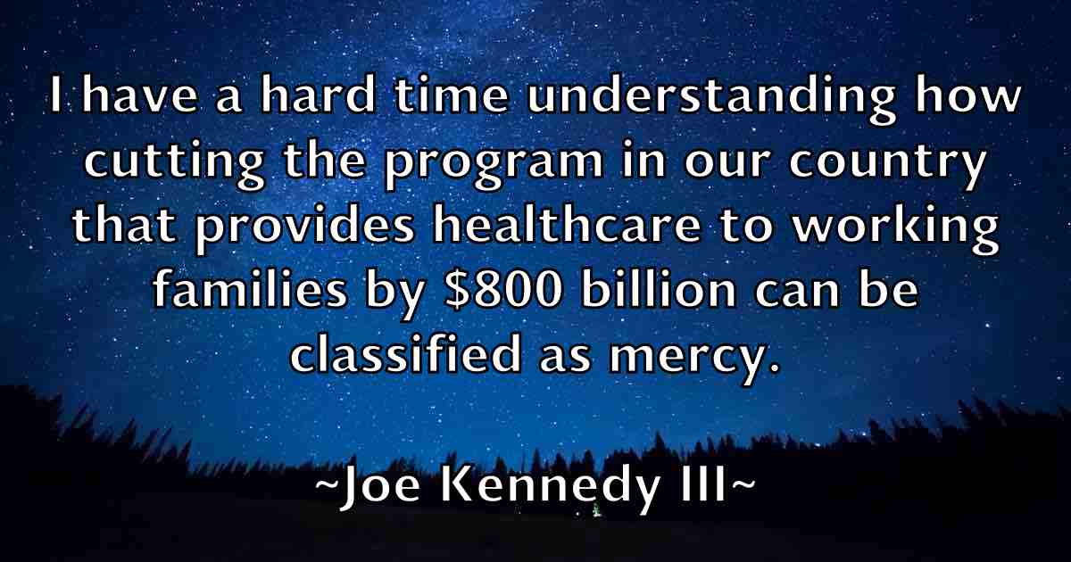 /images/quoteimage/joe-kennedy-iii-fb-400131.jpg