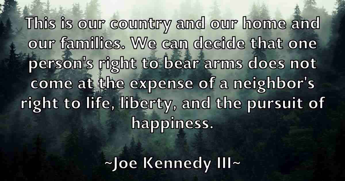 /images/quoteimage/joe-kennedy-iii-fb-400151.jpg