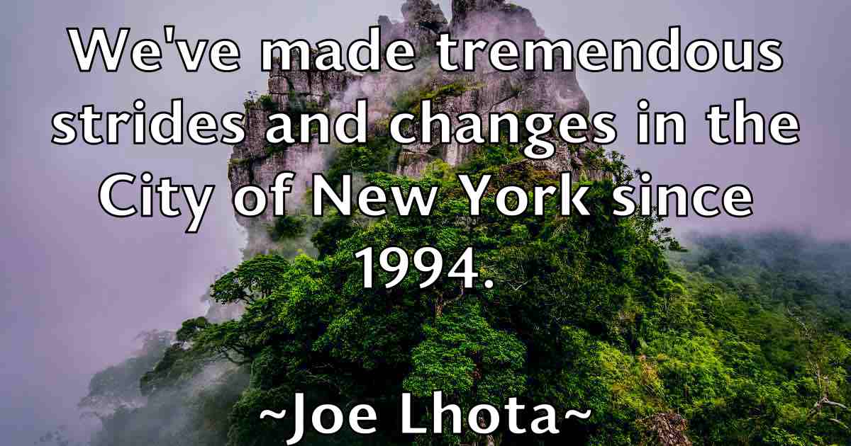 /images/quoteimage/joe-lhota-fb-400243.jpg