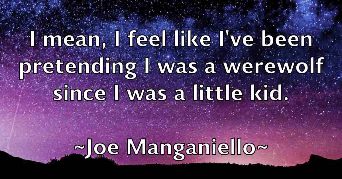 /images/quoteimage/joe-manganiello-fb-400555.jpg