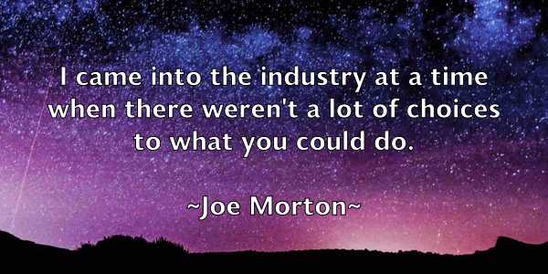 /images/quoteimage/joe-morton-400763.jpg