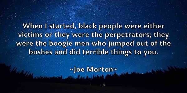 /images/quoteimage/joe-morton-400791.jpg