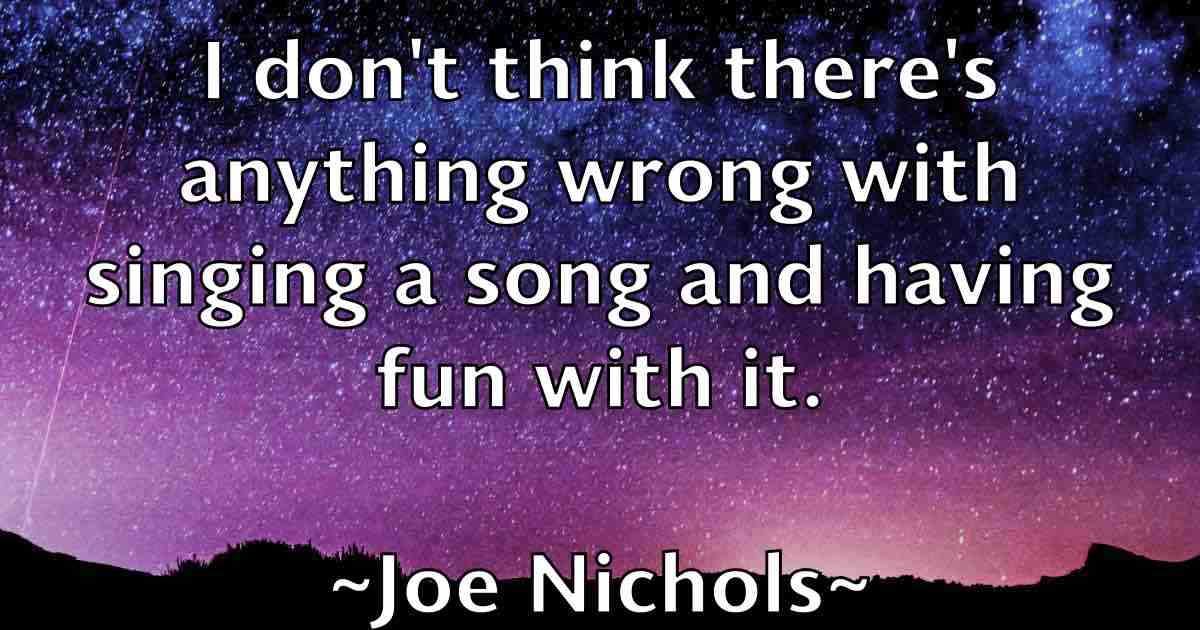 /images/quoteimage/joe-nichols-fb-400964.jpg