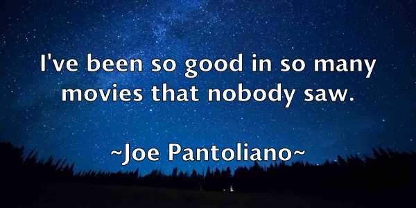/images/quoteimage/joe-pantoliano-401025.jpg