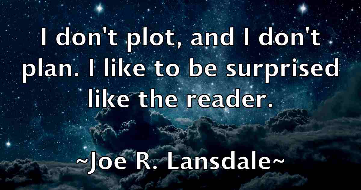 /images/quoteimage/joe-r-lansdale-fb-401224.jpg