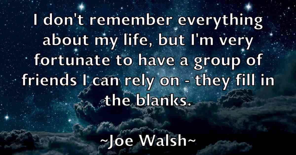 /images/quoteimage/joe-walsh-fb-402022.jpg