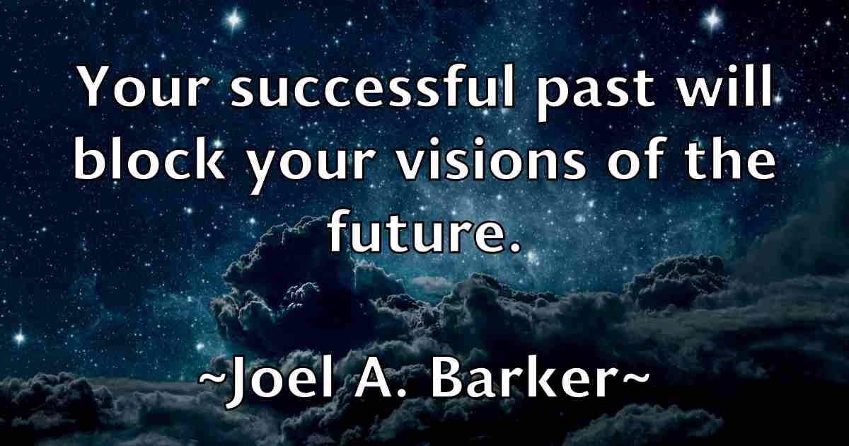 /images/quoteimage/joel-a-barker-fb-402280.jpg