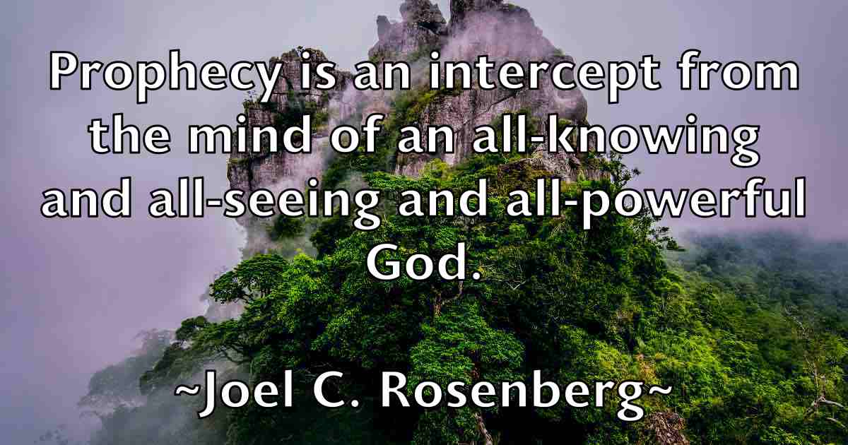 /images/quoteimage/joel-c-rosenberg-fb-402318.jpg