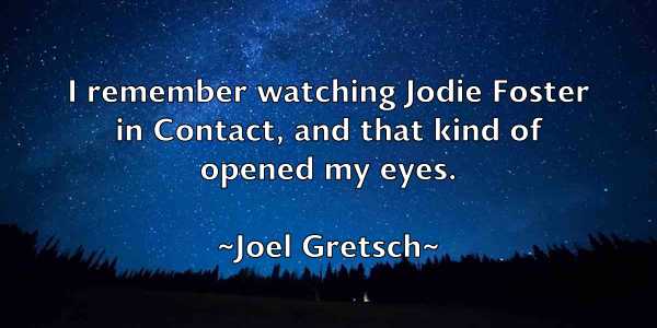 /images/quoteimage/joel-gretsch-402709.jpg